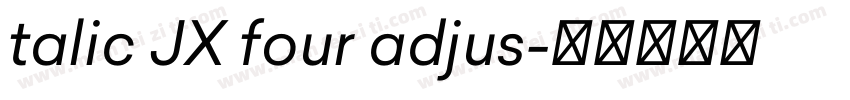 talic JX four adjus字体转换